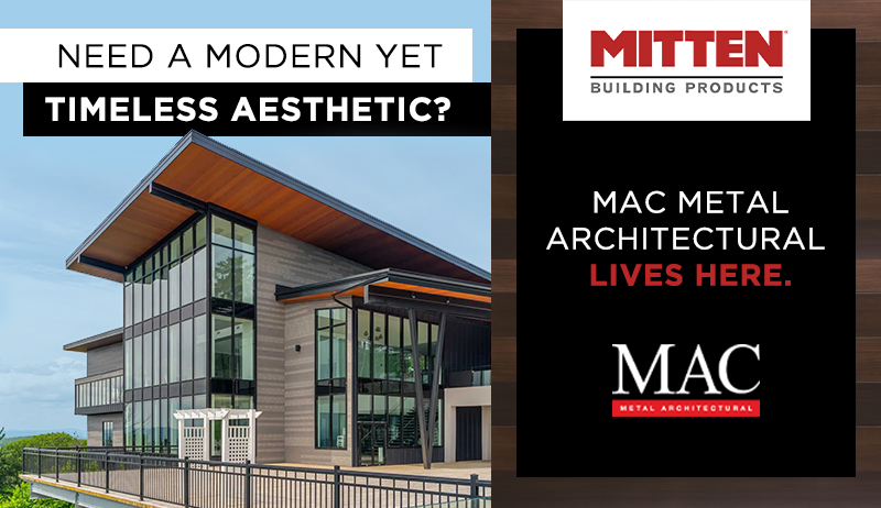 Need a modern yet timeless aesthetic? MAC Metal Architectural Lives Here. 